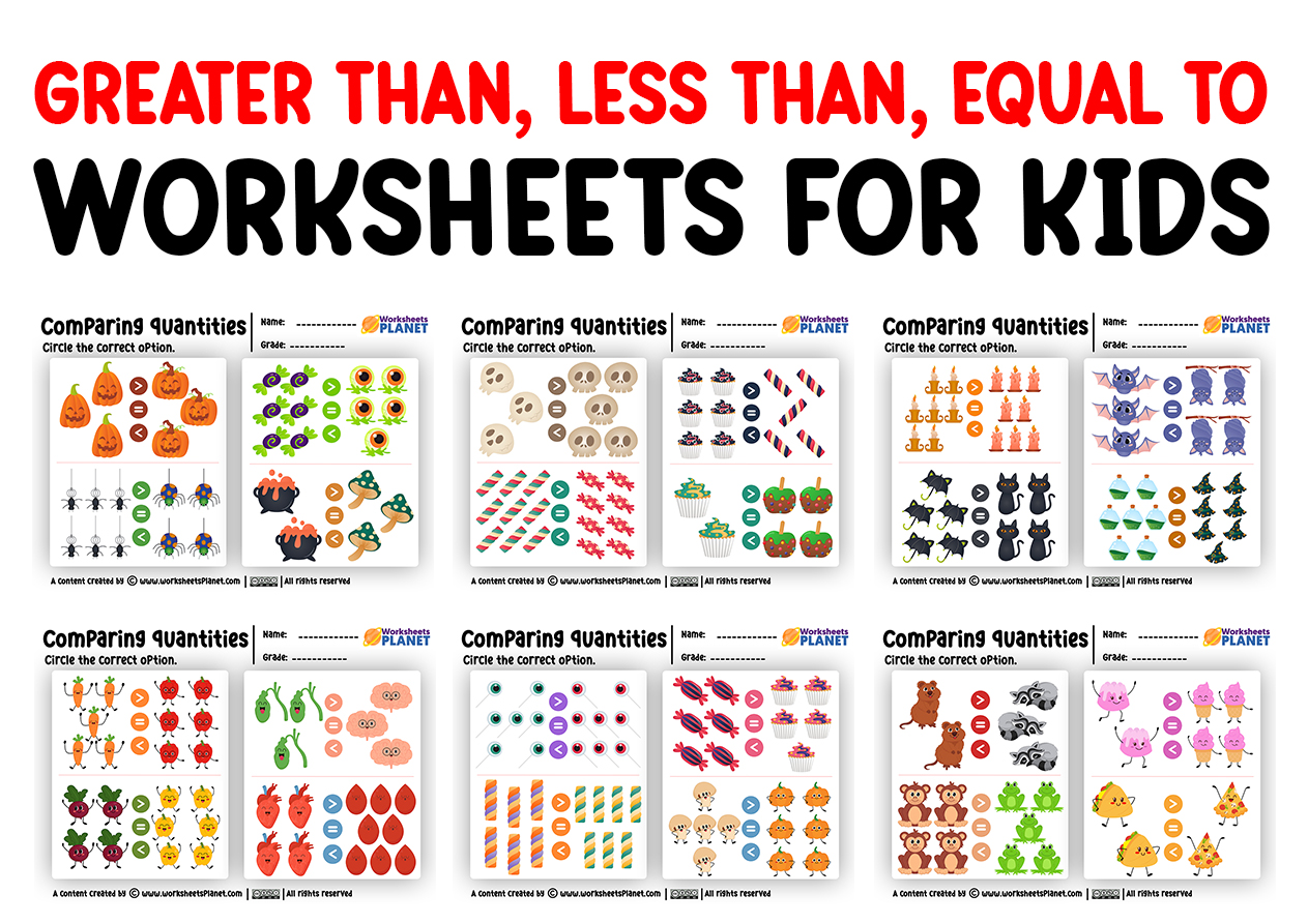 Greater Than Less Than Equal To Worksheets