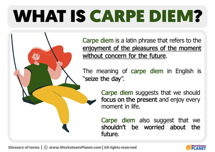 Meaning of Carpe Diem What is Carpe Diem Meaning of Carpe Diem What is Carpe Diem
