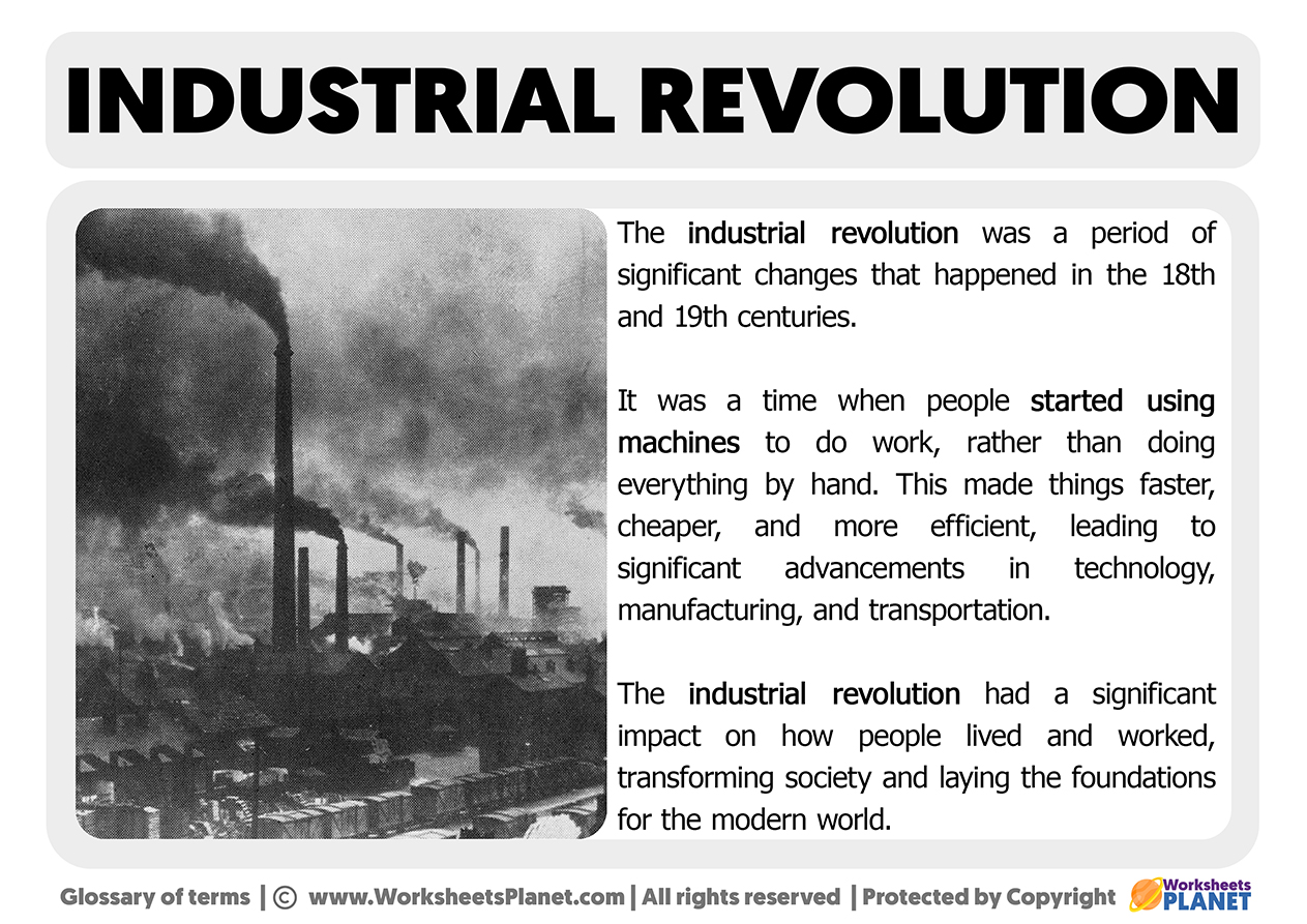 What is the Industrial Revolution?