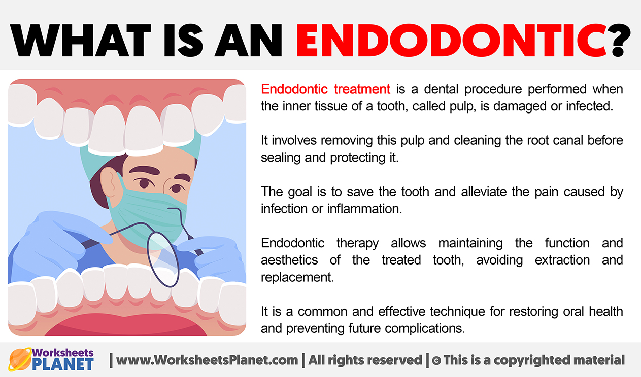 What Is An Endodontic